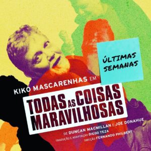 Júlia Rabello Instagram - Todas as coisas maravilhosas da última semana, incluindo a peça maravilhosa @todasascoisasteatro do igualmente maravilhoso @kikomascarenhas - galera do RJ, assistam!!! É das coisas mais lindas dos últimos tempos ♥️