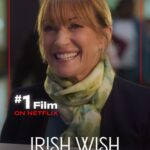 Jane Seymour Instagram - We officially reached the #1 spot on the @netflixfilm’s English Films list! 🤩 Thank you to everyone who watched and rewatched #IrishWish! 🙏🍀