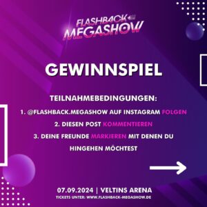 Jasmin Wagner Instagram - 🙌🏻 MEGA GEWINNSPIEL 🙌🏻

Katsching - Wir hauen richtig einen raus! - Denn bei uns kannst du diese exklusiven Party-Erlebnisse gewinnen: 

1. Ein Meet & Greet mit deiner Jugendliebe: @jasminwagnerofficial & der Internet-Legende: @knossi inkl. Backstage & 2 VIP-Tickets mit Anreise & Hotel
2. Ein Gruppenticket für 6 Personen
3. 1x2 Tickets 

Alles was du tun musst um am Gewinnspiel teilzunehmen, ist: 

- Folge @flashback.megashow auf Instagram 
- Kommentiere diesen Post
- Markiere mindestens einen Freund 

Alternativ könnt ihr auch bei Bild  unter: 
https://on.bild.de/megashow teilnehmen.

Viel Glück! 🍀

Die Gewinner werden hier auf unserem Account bekannt gegeben.

*Alle Gewinnspiel Teilnehmer:innen werden automatisch an Bild.de weitergeleitet.

FLASHBACK MEGASHOW 🤩
📍 VELTINS-Arena, Gelsenkirchen
🗓️ 07.09.2024
🚨 55.000 Gäste
🎤 Taio Cruz, Gigi D’Agostino, Cascada, Venga Boys, Hermes House Band, Safri Duo, ATC, Die Atzen, Crazy Frog, Atomic Kitten, R.I.O., Groove Coverage, Blue, Blümchen und Guru Josh Project