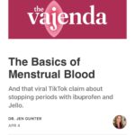 Jen Gunter Instagram - My latest post for The Vajenda is up at TheVajenda.com and it’s a basic primer on menstruation, as in how much is too much and the composition (it’s not just blood). Then I explain how ibuprofen can reduce menstrual bleeding and take on that TikTok menstrual hack that is supposed to stop or delay your period and is about as effective as you would think. If you want to skip or delay a period, there are hormones for that! Hope you read the post, and my book Blood is filled with information like this!