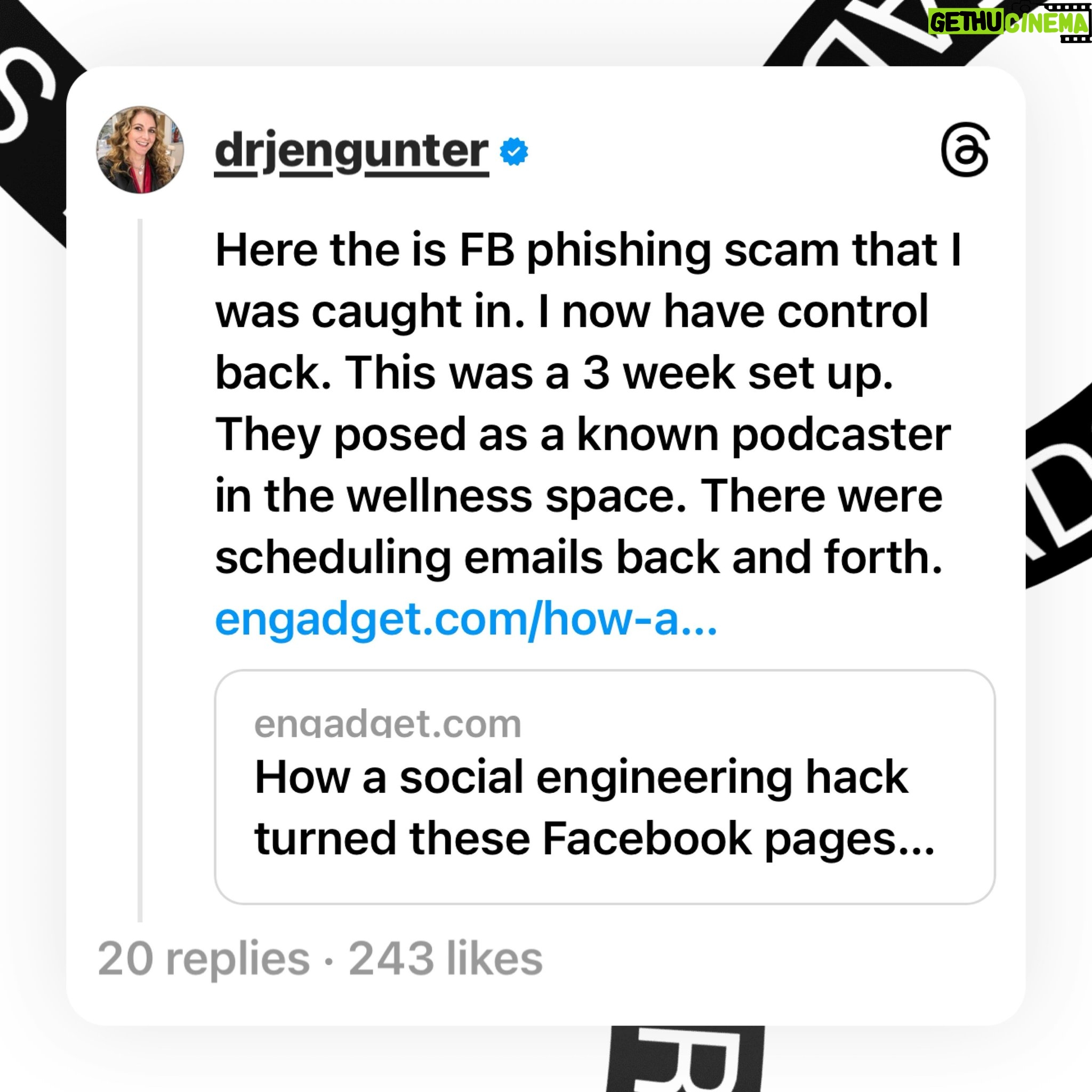 Jen Gunter Instagram - Last week I got caught in a Facebook phishing scam. I will put this link for this in my bio. It was very elaborate and involved and took weeks, and it is happening to lots of people so I want to help raise awareness! I received an email request to be on a podcast with someone in the wellness space. They were UK based and it was a typical kind of request I receive. I asked my UK publisher if this was a legitimate podcast and they said yes and they thought it would be a good fit for me. They said this would be a Facebook live event. I had done a few before, so I said sure. I did not check to see if this creator did Facebook lives, but of course never occurred to me it was a scam. They set up a zoom to get my Facebook set for the live. It sounded very legit. I have had to do these kinds of calls to set up software (or whatever) before big live events before. The guy on the zoom had me change some Facebook settings that didn’t seem weird because I never use my Facebook business account. And then he pressured me to take a final step, which I refused to do as it made no sense. He wanted me to change my email for the Facebook to a different email of mine. It sounded innocuous, and he had concocted a plausible reason, but it made no sense and so I said no. And then I was suspicious. The next day I saw several posts on Threads about an identical scam. Weeks in the making for each person, and tailored for that person’s area. The scammers had partial control on my Facebook, the business part, but not of the actual account so they couldn’t kick me out. Not doing that final step saved me from losing the page altogether. As I had no credit cards saved, they couldn’t post ads (which is what I think the scam is about, but seriously, it seems a lot of work for that). I got my Facebook account back because I paid for Meta verified and worked with them and someone who works at Facebook follows me and they reached out. Anyway…be wary of Facebook live requests! And sadly, going forward, I am going to have to vet every podcast request to make sure it’s not the next elaborate scam.