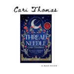 Jennie Jacques Instagram - Love, lust, hatred, murder. Bullying & control. Sprinkle some domestic abuse (& teenage angst!) into the cauldron & we’re cookin up Thread Needle 🪡 🌙 Do not forget the hefty ladle of Witchcraft! Love this book. Right up my street & set in my fave City, London! A curse hangs over Anna - protagonist - & as her 16th birthday approaches, she unravels a web of lies; spun largely by her “caretaker,” Aunt Vivienne. The deception revolves around the stabbing of her Mother, Aunts sister, & suicide of her Father. The themes are bold with oppression, deceit & dirty family secrets at the heart of it. But it’s not all doom & gloom. There’s humour, a coming-of-age vibe to it & new friendship(s) forged - just be mindful who you trust. Anna attends a standard city school where she attempts to lay low & float through year 11 as “a nobody,” but her popularity is on the cusp of great change. A charismatic young Effie & charming Attis come together as a package (or a grenade?) stirring up mischief & ultimately start a coven! Most of the students do not have any hidden powers - some girls are just Bitches not Witches 😂 - but Effie & Attis are fast to recruit the few who can cast spells. I won’t give much away because I don’t want to ruin the flight 🧹 This is the 1st book in #carithomas Language of Magic series - I’m hooked. Setting it in London provides immediate enchantment 🪄 & gets vamped up a notch (or ten!) for hidden within the boroughs are 🤫 entries to other places… Thomas introduces Anna (& the reader!) to a London “where libraries made of books breathe dusty pages beneath the city and witch clubs serve up magical cocktails and vintage shops sell memories.” As the author reinstates this is “A world where magic gleams both light and very, very dark.” Not for the faint-hearted. Although Anna has always known she’s a witch, her Aunt is a Binder & has done her utmost to curb Anna’s powers; why? An example of the level of cruelty is if Anna gets too lippy the old Aunt sews 🧵 her nieces mouth shut 🤐 Another is the slow poising of Anna’s milk… Sacrifice, hexes & manipulation drive the narrative. 4.8/5 #bookstagram #bookreview