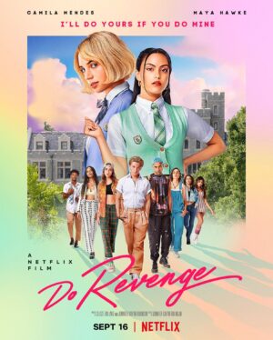 Jennifer Kaytin Robinson Instagram - be careful…they’re all as calculated as they are beautiful. 💋🔪

Do Revenge 9/16 @netflix