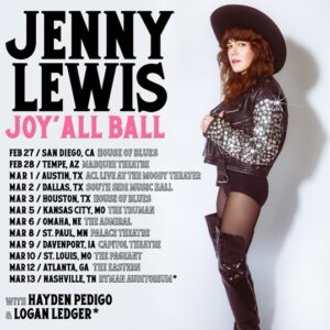 Jenny Lewis Instagram - the JOY’ALL BALL rolls on! so stoked to take this show back out on the road next year with @amarillohighway & @loganledger tix are on sale friday December 15 at 10am local time! 2/27 San Diego, CA House of Blues   2/28 Tempe, AZ Marquee Theatre   3/1 Austin, TX ACL Live at The Moody Theater   3/2 Dallas, TX South Side Music Hall   3/3 Houston, TX House of Blues   3/5 Kansas City, MO The Truman   3/6 Omaha, NE The Admiral   3/8 St. Paul, MN Palace Theatre   3/9 Davenport, IA Capitol Theatre   3/10 St. Louis, MO The Pageant   3/12 Atlanta, GA The Eastern   3/13 Nashville, TN Ryman Auditorium *   With @amarillohighway & @loganledger *