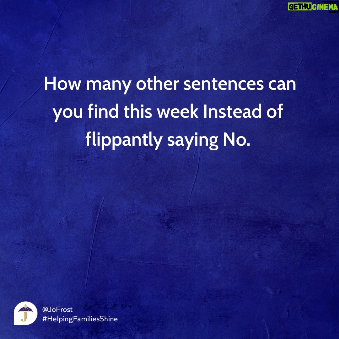 Jo Frost Instagram - It's amazing how we can get so lazy very quickly with language and fall into easy habits, this post is to help parents with awareness so, the next time your child tells you no, you can think about what you can say instead. Would love to hear your sentences too to help other parents reading ! Jo xx #HelpingFamiliesShine 💫