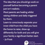 Jo Frost Instagram - We are all constantly underconstruction and whilst being so some of us get this beautiful experience, this honor, to raise children if you choose to in this world. Children have a profound way of teaching us much in life as parents if we are courageous enough to look deeper,go further, without any expectation, they just simply ask to be loved, protected and cared for. Don't let your personal inner work put you off what indeed might maketh you. Hold compassion for yourself and your passion as a parent will follow....sometimes you may find it's the other way around. Here's to all of our children, the most beautiful blessings they are in our world....and most certainly in mine.. wouldn't you agree? 🤍 Jo xx