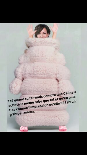 Josée Boudreault Instagram - Tsé quand tu te rends compte que Céline a acheté la même robe que toi et qu’en plus t’as comme l’impression qu’elle lui fait un p’tit peu mieux. @celinedion #celinedion @voguefrance