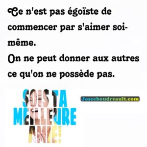 Josée Boudreault Instagram - Ce n'est pas égoïste de commencer par s'aimer soi-même.
On ne peut donner aux autres ce qu'on ne possède pas.