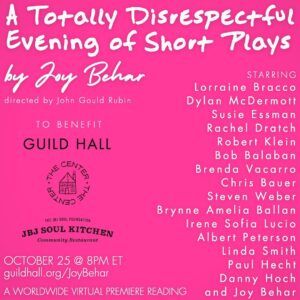 Joy Behar Instagram - Join me for a totally disrespectful evening of short plays on Sunday evening! Performed by a dazzling array of great performers and benefiting @guild_hall, Bridgehampton Child Care & Recreational Center and JBJ Soul Kitchen, get your tickets now. Tap the link in my bio to get tickets.