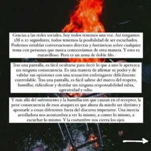 Juana del Río Instagram - He estado bastante ausente los últimos días. No sólo de Instagram. 

Desde que hice la audición para esta película, sabía en lo que me metía. Hablar de un caso tan reciente, tan infame y aún no resuelto iba a despertar reacciones extremas. Al haber tenido tanta atención mediática y haber despertado tanta indignación, todos nos sentimos dueños de esta historia. Todos creemos conocer la verdad. Todos queremos tener la razón.

Entendí que estaba tomando un riesgo pero entendí también por qué me escogieron. Rebeca era un personaje distinto a todo lo que había hecho antes, y al mismo tiempo muy cercano a mí. Por esa razón, decidimos como equipo tomar opciones inusuales en relación a la construcción de este personaje. 

Rebeca es extraña. Sí. Es pesada, particular, atípica. Es un personaje en duelo. Es el recordatorio de esta tragedia. Se siente diferente. Siente que no es suficiente y nunca lo será. Que la vida es incómoda y que es mejor hacerse pequeño y no moverse mucho para no hacer el ridículo. Que así quiera, no puede dejar de ser quien es. Y que todo lo que ha luchado por construir, no es más que un chiste para los demás. Y ya no hay nada que hacer, ellos ya ganaron.

Es ahí donde los músculos se paralizan, donde el pecho duele, donde la vida se mueve a la cadencia de un funeral, donde las pequeñas acciones y las tareas diminutas se vuelven retos inmensos. Es difícil sostener una conversación, es difícil hablar fuerte, es difícil sonreír, es difícil dejar de juzgarse y es imposible no vivir en un estado estoico, controlado, preciso. 

Eso es Rebeca y eso soy yo también. 

A los insultos ya estoy acostumbrada. Y trato de tomarlos con humor. Hago fotos y dibujos burlándome de mí misma. Soy la primera en ofenderme para impedir que lo hagan los demás. Pero con el tiempo aprendí que todo lo que me avergonzaba era mi mejor arma. Sin mirar a los lados, tenía que asumir quien era, aceptar lo que me hacía diferente y usarlo a mi favor. 

(continúa en el primer comentario)