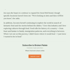 Judy Joo Instagram - Thank you @brokenpalate and @lainedoss for the feature! From a career in finance to following my passion in the culinary world, it’s been a transformative journey. I never thought it would lead to where I am now, but here I am!

This piece dives into my adventures with Seoul Bird, exploring how Korean fried chicken became a fan favorite, and my aspirations to bring Korean flavors around the world.

It’s a story of change, creativity, and the love of food that has shaped my life. Check out the full article to learn more about my slightly random path into the culinary world. Link in bio!

#JudyJoo #CulinaryJourney #SeoulBird #KoreanFriedChicken #FoodCulture #NYCEats #ChefLife #FromFinanceToFood