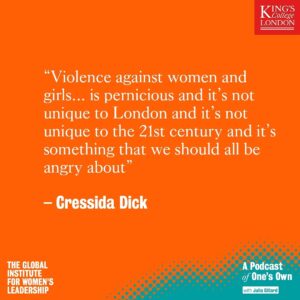 Julia Gillard Instagram - My latest podcast guest is someone who would be a very familiar face to those living in London.

Cressida Dick is head of the Metropolitan Police, and the first woman to ever hold that position.

In this episode, we talk about her path to the top job at the Met, what it's been like to police London through the pandemic, and the impacts of the murder of Sarah Everard. Link in bio.
