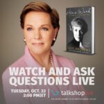 Julie Andrews Instagram - You’re invited to live chat with Julie Andrews! Join her tomorrow (Tuesday, 10/22) at 2pm ET on @TalkShopLive to discuss “Home Work: A Memoir of My Hollywood Years.” Follow her TalkShopLive channel to get notified when she goes live: https://talkshop.live/channels/julieandrews - Team Julie
