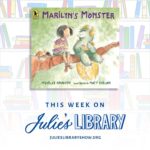 Julie Andrews Instagram - The first episode of @julieslibraryshow us up! Today Emma and I explore a wonderful world of friendly creatures as we read “Marilyn’s Monster.” You can find the show on your favorite #podcast app or at the link in my profile.