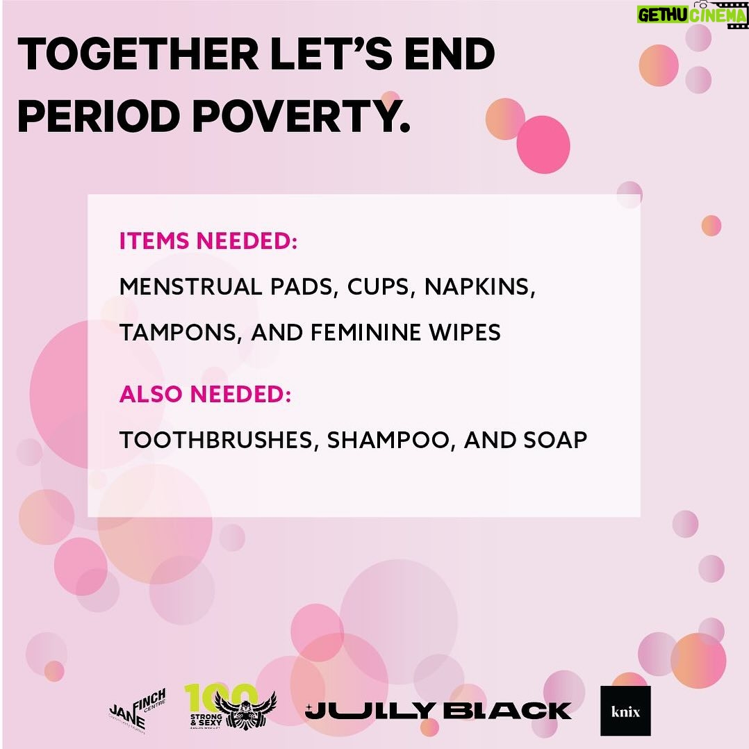 Jully Black Instagram - The 100 Strong & Sexy community, in partnership with Knix and the Jane/Finch Centre, calls on you to join the fight to combat ‘Period Poverty.’ Unused donations of the products listed below will be collected from March 20th to April 30th, 2024. Needed: Menstrual Pads/Cups/Napkins Tampons Feminine Wipes Also accepted: Toothbrushes Shampoo Soap Locations: 1. Jane/Finch Centre Main Office (#108-4400 Jane Street (Jane Street and Driftwood Ave) Hours of operation: Monday - Friday: 10:00 a.m. - 5:00 p.m. Drop-off instructions: Enter the building’s driveway from Jane Street. The front entrance faces Jane Street. You will see Jane/Finch Centre signage on our separate entrance. Please enter that door, and let the front desk staff know you are dropping off products for 100 Strong & Sexy. 2. EarlyON Child and Family Centre (1911 Finch Ave West, Unit 50A (Inside the Jane Finch Mall) Hours of operation: Monday 10:00AM-4:30PM Tuesday 11:30AM-7:00PM Wednesday 10:30AM-6:00PM Thursday 10:00AM-4:30PM Friday 10:00AM-4:30PM Drop off instructions: Please enter the Jane Finch Mall, and look for unit 50A. There will be signage on the storefront for EarlyON and the Jane/Finch Centre. Please enter the space, and let the front desk staff know you are dropping off products for 100 Strong & Sexy. For questions, please contact Kirsten at kirstend@janefinchcentre.org @jfcf.centre @knix @joannaknix @missjullyblack
