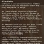 Kara Killmer Instagram - Brittany Leigh is married to a police officer out of Wisconsin. This piece she wrote really spoke to me. I think compassion, selfless love, kindness, a willingness to listen, and a surrender to accepting what you just don’t know are all key components to navigating this crucial dialogue happening in our nation. Her words, and the gut wrenching words of Hess Love’s poem, have been compelling on my own journey into a deeper understanding of the grief, pain, and wounding of people of color, and convicting toward the execution of true and equal justice. George Floyd was murdered a month and two days ago, yet my heart is broken over more precious lives unjustly taken like Elijah McClain. He has a mama too.