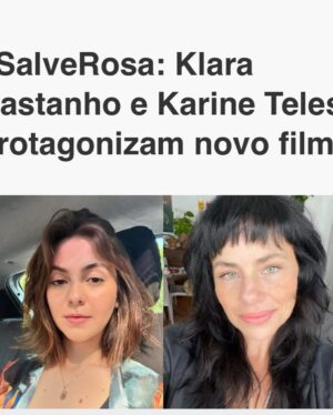 Karine Teles Instagram - Tô bem devagar nos posts, mas vim rapidinho dar uma notícia que já está circulando por aí! Agora posso contar! Salve Rosa, filme de Susanna Lira será meu próximo trabalho em cinema ! Animada demais pra me jogar nas filmagens! #aindadeferiasepostando #workbitch #cinemabrasileiro #vivaocinema #maralobão