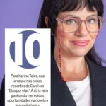 Karine Teles Instagram - É ela em destaque de novo! Depois de conquistar o público, Karine Teles encantou a crítica. A atriz levou um 10 na @colunaplay pela sua performance em Elas por Elas. Em especial, a cena do término de Carol, sua personagem, com Marcos. Ansiosos para os próximos capítulos? Assista a “Elas por Elas” às 18h, de Segunda a Sábado na Globo ou quando quiser no Globoplay.