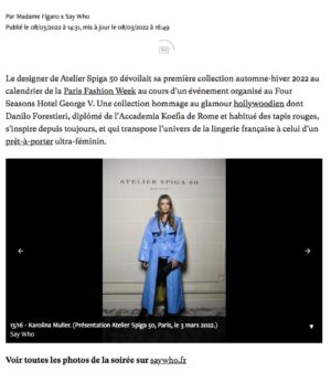 Karolina Muller Instagram - Another article @madamefigarofr  It was such a  beautiful event and launch of a new luxury fashion brand  I had a great pleasure to attend @atelierspiga_50 @daniloforestieri  Photo credit @saywho.fr  Special thanks @bjs_houseproductions  #pfw #pfw22 #pfw2022 #celebritynews #celebrityfashion #celebritystyle #pfwstreetstyle #moda #modafeminina #polskakobieta #aktorka #modelka #actorslife #celebritygossip #inthenews #fashionstyle #madamefigaro #soirée #fashionweek #photography #picoftheday #photooftheday #pictureoftheday #exploremore #trendingnow #actor #model #celebrity #karolinamuller #karolinamullerofficial @karolinamullerofficial