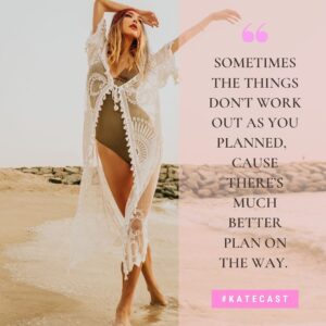 Kate Cast Instagram - I was pissed off. I was angry and mad. I wanted to cry. THIS CAN REALLY HAPPEN ONLY TO ME!!!

  I have booked a big job (campaign) which was confirmed a while ago and was supposed to be shot today.
I also have had another three requests for job - all today ( which by itself it’s already a miracle in this COVID situation) but have to cancel / not confirm any of them cause of this. ( Showroom, presentation, fashion editorial shot ).
 Yesterday night my big job got canceled ( rescheduled do “unknown” date ). I was really counting on it as need the money and I felt like a fool. Especially with all the other requests I have had. 
I did reach out to one of them and they were happy to have me on the board. 

  This morning I woke up on my way to the work I got the message :”I’m sorry but we thought you were not available today so we booked someone else.”
Why couldn’t you tell me at least yesterday?!!!
I could do something else!! Another job, sleep, plan my day differently not waking up crazy early and then be in this situation!?!

I was mas like a hell but…THERE WAS NOTHING I COULD DO TO CHANGE THE SITUATION SO I HAD TO CHANGE MY ATTITUDE ABOUT THAT.
Easier said then done.
But since INNER PEACE ✌🏻 and HAPPINESS is my PRIORITY I turned inward and asked my spirit guides to help me to work this out.

I HAD TO LET GO MY VERY URGENT NEED TO “TRY TO UNDERSTAND WHY THIS HAPPENED” cause I would just DRIVE MYSELF CRAZY 😝 at the first place.

And as I did that, I felt immediately such a release.
And from that place - as I did shift my perception I DID REACH OUT FOR THE NEXT GOOD AVAILABLE THOUGHT and got this simple but very powerful lesson I’m sharing with you today.

IF IT’S GOOD FOR YOU, it will happen. No matter what.
And if it’s not, you’ll loose it cause THERE’S SOMETHING FAR GREATER FOR YOU  waiting to happen.
You just cannot see it yet.

SOMETIMES THE THINGS DON’T WORK OUT AS YOU PLANNED CAUSE THERE’S MUCH BETTER PLAN ON THE WAY.