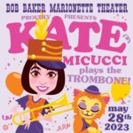 Kate Micucci Instagram - Bring the kids to @bobbakermarionettes on May 28th! It’s going to be a really fun show with original tunes, a puppet parade and some trombones too! Hope to see you there! Ticket link in profile. Poster art by: @undeadguy