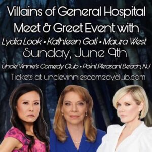 Kathleen Gati Instagram - Come join three Villains of #GeneralHospital June 8&9! #maurawest #lydialook Kathleen Gati General Hospital We party! We laugh! We share stories!😱🤪❤️Tickets available at: UncleVinniesComedyClub.com