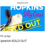 Katie Hopkins Instagram - Here we go my lovelies. Katie Hopkins: THE SILLY COW TOUR takes to the road COMPLETELY SOLD OUT IN APRIL. Please don’t miss your family on the road. Grass roots, supporting open-minded venues, bringing hope and laughter. WIGAN: LAST 30 TICKETS!!!!