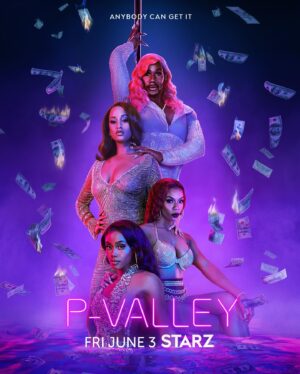 Katori Hall Instagram - ANYBODY CAN GET IT. #PVALLEY SZN 2 starts JUNE 3rd. See y’all at DA PANK!!!!! @pvalleystarz
