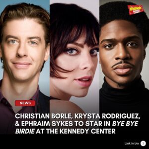 Krysta Rodriguez Instagram - Bye Bye Birdie, starring @thechristianborle, @krysta_rod, & @ephsykes, will also feature the @kennedycenter Opera House Orchestra. Tickets go on sale to The @kennedycenter Members tomorrow and to the public on February 22. Find out all we know so far at the link in our bio!