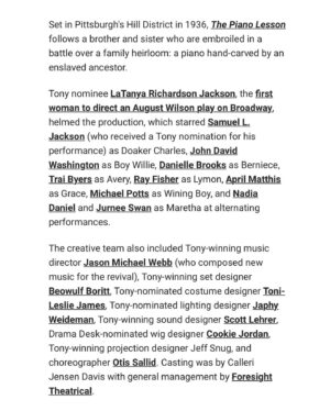 LaTanya Richardson Jackson Instagram - Wonderful news to share on the success of our 2022-23 Broadway revival of August Wilson’s The Piano Lesson! 👏🏾👏🏾👏🏾 I am so proud of the entire team behind our production, and it was an honor for me to direct for the stage! ❤️🎹🥰 Swipe to read the news via @playbill and link to full article in my Story. 

Photo by @emiliomadrid.