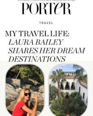 Laura Bailey Instagram - Wanderlust via @portermagazine ~

A joy to share special travel memories (& a few fantasies..) with PORTER & @netaporter ..
From trekking  with the silverbacks in Rwanda to a quad-bike Kalahari adventure, 
tennis in Venice (!) to  the Walk of The Gods.
Dream destinations near & far plus a few tips & secrets. 
Will aim to add more links and details in my stories later.

Link in my bio ☀️💋

Special thanks to J.C. & @katie_berrington 🩵