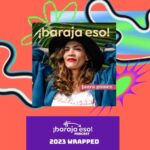 Laura Gómez Instagram – Esta semana salió el “wrap” de @spotify y @spotifyforpodcasters nos informa de los peldaños alcanzados… 💃🏽

Gracias del alma a nuestros viejos oyentes por la lealtad y constancia y damos la bienvenida a quienes apenas nos van descubriendo… hay episodios pa’ rato y da gusto podcastear con tan linda audiencia… 💕 

Acá en @barajaesopodcast sentimos 
Gratitud infinita por el cariño y el apoyo a este espacio con el que seguimos creando comunidad y haciendo camino al andar… #teambarajaeso 🎧