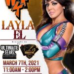 Layla El Instagram - Truly excited for Wrestlefest 4 on March 7th in Albany, NY. I will be signing from 11 am - 2 pm with @ultimate_starz_promotions would love to see you 💋