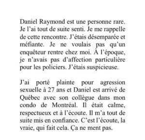 Léa Clermont-Dion Instagram - Le sergent détective Daniel Raymond s’est éteint trop tôt et je me dois d’honorer sa mémoire. Adieu à un homme juste et digne. ❤️ Le texte d’ @isabellehachey1 , Un homme d’exception, est aussi à lire dans @lp_lapresse afin de comprendre sa grande humanité.