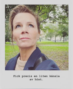 Lena Philipsson Instagram - En dag i september.