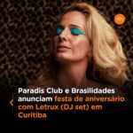 Letrux Instagram - Dia 27.04 tem festa de aniversário do Paradis Club e da Brasilidades com a presença incrível dela: Letrux! Discotecando todas as suas quentes e dançantes referências sonoras. E mais!! Djs das principais festas do Club fazendo um Back 2 Back! 🎟️ E corre que os primeiros lotes de ingressos antecipados estão voando! Para acessá-los o link está na Bio do Paradis e da Brasilidades A festa rolará no lindo e icônico espaço Ópera Arte 🎧 Line LETRUX - DJ set Gil Preto x Claudia Bukowski |Musica Brasileira| DJ Zost x Thais Ramos |R&b • Neo Soul • Hip Hop| Ana Guimarães x Thiago Borges |Reggaeton| Parise x Guará |Disco House| Uma noite pra celebrar os encontros e comemorar na energia única do nosso amado clubinho Paradis Club, ao lado de uma das grandes festas da casa: a Brasilidades! Horário: 19h00 às 2h00 🟡 Evento destinado a maiores de 18 anos. Se beber não dirija. (( 🦚 🦜 ))