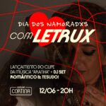 Letrux Instagram - clima quente no dia dos namorados com @leticialetrux ❤️‍🔥 na quarta (12/06) às 20h, a artista carioca exibirá, em primeira mão, o clipe de “Aranha”, faixa de seu disco mais recente, “Letrux como Mulher Girafa” (2023). após a novidade, a noite segue com dj set especial com a diva tocando! o rolê promete climinha de paixão & tesão, tanto pra rebolar quanto pra dançar juntinho. corre e garanta seu ingresso no link da bio