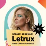 Letrux Instagram - O icônico álbum “O Último Romântico”, de Lulu Santos, ganhará um show exclusivo na voz de Letrux. Vamos celebrar este álbum histórico da música brasileira no Doce Maravilha. Vamos curtir juntos Tempos Modernos, Como Uma Onda, Tão Bem e muito mais! 🍭 25 de maio, sábado. Jockey Club - Rio de Janeiro Ingressos disponiveis na @eventimbrasil #docemaravilha