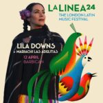 Lila Downs Instagram - 🇲🇽 We are very excited to announce that @mariachilasadelitas will be supporting @liladowns at the @barbicancentre on Friday 12 April for a fine night of Mexican folklore. The all female, Mariachi Las Adelitas UK play classics along with original songs and arrangements of well-known songs into an authentic mariachi style. Las Adelitas release their new single Huapango Paloma on March 29. Last tickets: https://www.comono.co.uk/la-linea/lila-downs-3/