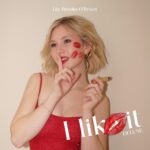 Lily Brooks O'Briant Instagram - ‘I Like It DELUXE’ OUT NOW!! 💋 I had such an incredible time recording an acoustic version, a feature from the amazing @acoyamusic, & even having a sped up version! Go listen now! Link in bio! ❤️ • • • #newmusic #singer #singersongwriter #music #newsong