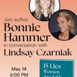 Lindsay Czarniak Instagram - I'm so excited to join my friend Bonnie tomorrow for a chat about her new book "15 Lies Women Are Told at Work" it is SO good and SO impactful. I have so many questions! Come see us if you're near New Canaan, CT! (Link in my stories for tickets) #booktour #bookstagram #books #women #womeninbusiness