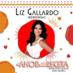 Liz Gallardo Instagram - ¡Bienvenida! ✨ @elgallogallardo #ELAMORNOTIENERECETA