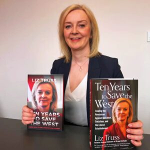 Liz Truss Instagram - Ten Years To Save The West is out TODAY. Order a copy and read the truth about what happened and what needs to be done. Link in bio.