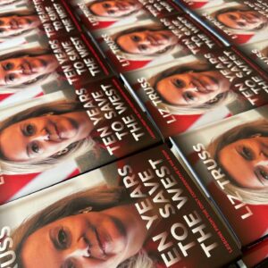 Liz Truss Instagram - My book Ten Years to Save the West is out on April 16th in 🇬🇧 and 🇺🇸. We must fight for conservative values. 📕PRE-ORDER a copy through my website - link in bio.#tenyearstosavethewest