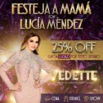 Lucía Méndez Instagram - ¡Oferta especial! 🌟 Aprovecha un 25% de descuento en tus entradas para cualquier función de Vedette hasta el 11 de mayo. No te pierdas este espectacular show al estilo Las Vegas, donde Lucía Méndez te cautivará cantando sus mayores éxitos acompañada de música en vivo. 🎤🎶 Vive una noche única llena de glamour y emoción. ¡Reserva ahora y asegura tu lugar en este evento imperdible! 🎉 Consumo de bebidas y alimentos es a la carta y opcional, sin consumo mínimo.