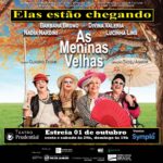 Lucinha Lins Instagram - AS MENINAS VELHAS Estreia 01 de outubro LOCAL: Teatro Prudential - Rua do Russel, 804 / Glória 📞 (21) 3554-2934 Evento presencial seguindo todas as normas de biossegurança HORÁRIOS: sexta e sábado às 20h, e domingo às 19h / INGRESSOS: www.sympla.com.br #teatro #asmeninasvelhas #presencial #retomadaculturalRJ #SececRJ #leialdirblancRJ