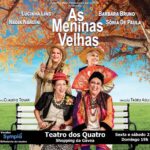 Lucinha Lins Instagram - Estamos de volta! O Teatro dos Quatro convidou a peça “As Meninas Velhas“ para sua reabertura. A estreia é dia 11 de novembro, às 21:00, no Shopping da Gávea. Com exceção da noite da estreia, a peça acontecerá sextas e sábados às 21h e domingos às 19h. Temporada até 19 de dezembro. ➡️Ingressos estarão à venda no Sympla e na bilheteria do teatro. Para a segurança e conforto de todos, seguindo os protocolos contra o COVID-19, é obrigatório apresentar comprovante de vacinação e uso de máscara. 😷💉👍🏼 #teatrodosquatro #shoppingdagavea #teatro #asmeninasvelhas #vivaacultura #vivaoteatro #oquefazernorio #oquefazernoriocultural #programaçãoteatral #teatrorj #rionoteatro #boadiversao #CulturaPresente #teatroparatodos #programaçaorj #programacaoculturalrj #programacaocultural #programacaoteatrorj #dicasdeteatro #teatroterceiraidade #rionoteatro #rionoteatroindica #agendaculturalrj