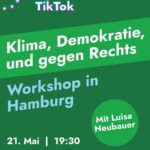 Luisa Neubauer Instagram – Wir wollen TikTok nicht den Rechten überlassen 👀 Deswegen gibt es die Kampagne #ReclaimTikTok, mit der wir uns die Plattform zurückholen✊
Warum ist die EU relevant für Klimaschutz? Was ist die Rolle der Klimabewegung vor der EU-Wahl? Was kann ich machen, um was zu bewegen?
Am Dienstag (21.05.) findet um 19:30 in der Gleishalle im Oberhafenquartier eine Veranstaltung zu Klima und Demokratie statt. Wir fangen an mit einem Input von Luisa Neubauer, danach kommt ein Workshop, bei dem ihr lernen könnt, was ihr über TikTok und Videos wissen solltet📱
Meldet euch gerne an: fridaysforfuture.hamburg/reclaimtiktok-anmeldung/
Also sei dabei und lets #ReclaimTikTok 📣