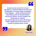 Luisa Neubauer Instagram – Frauenrechte sind Menschenrechte. 

Auf EU-Ebene gibt es gerade diesen historischen, jemals ersten Versuch, Frauenrechte wie u.a. Schutz vor digitaler Gewalt oder bessere Rechtsposition bei Vergewaltigungen, zu stärken und zu vereinheitlichen.

Doch der deutsche Justizminister Marco Buschmann, die deutsche Bundesregierung blockieren. Das ist nicht nachzuvollziehen.

Gemeinsam mit über 100 namhafte Frauen aus Politik, Kultur und Wirtschaft fordern wir unsere Rechte ein: 

Sehr geehrter Herr Buschmann, sehr geehrte Bundesregierung, wir appellieren dringend an Sie: Beenden Sie sofort Ihre Blockade-Haltung und stellen Sie sich nicht länger dem Schutz von Millionen von Frauen vor Gewalt in der EU entgegen.