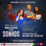 Luiza Tomé Instagram – Porto Alegre, cidade do meu coração , estaremos aí dia 30 de julho com a peça , “nunca desista de seus sonhos “, de Augusto Cury.
Vai ser lindo estar aí de novo !
Beijos a todos e espero vocês . 
@netonizo 
@murilinhocunha 
@felorenzoni 
#teatro
@augustocury obrigada por tantas obras lindas 🙌🙏
